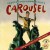 Purchase Carousel (Broadway Cast Recording) (With Richard Rodgers, Oscar Hammerstein II, Audra Mcdonald & Shirley Verrett)