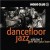 Purchase Dancefloor Jazz Vol. 7: Give Me Your Love Mp3