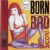 Purchase Born Bad Vol 4 Mp3