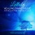 Purchase Lullaby - Healing Piano Music For Relaxation And Deep Sleep Mp3