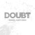 Purchase Doubt Mp3