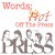Purchase Words: Hot Off The Press Mp3