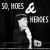 Purchase So, Hoes & Heroes Mp3