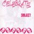 Purchase Celebrate (Vinyl) Mp3