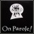 Purchase On Parole! Mp3