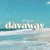 Purchase Dayaway (EP) Mp3