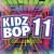 Purchase Kidz Bop 11 Mp3