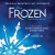 Purchase Frozen: Original Broadway Cast Recording Mp3