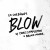 Buy Blow (With Chris Stapleton & Bruno Mars) (CDS)