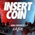 Buy Insert Coin (Original Soundrack)