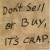 Purchase Don't Sell Or Buy, It's Crap (EP) Mp3