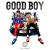 Purchase Good Boy (CDS) Mp3