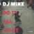 Purchase Do It All Night (Honey Dijon Remix) (CDS) Mp3