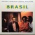 Purchase Brasil (With Caetano Veloso & ﻿gilberto Gil) (Vinyl) Mp3