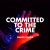 Buy Committed To The Crime (EP)