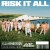 Purchase Risk It All (CDS) Mp3