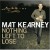 Purchase Nothing Left To Lose (Deluxe Edition) CD1 Mp3