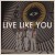 Buy Live Like You (CDS)