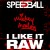 Buy I Like It Raw (With Speedball) (CDS)