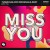 Purchase Miss You (CDS) Mp3
