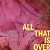 Purchase All That Is Over Mp3