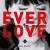 Purchase Everlove Mp3