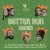 Buy Better Run Riddim