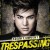 Buy Trespassing