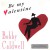 Purchase Be My Valentine Mp3