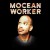 Purchase Mocean Worker Mp3