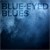 Buy Blue-Eyed Blues