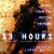 Buy 13 Hours: The Secret Soldiers Of Benghazi