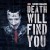 Purchase Death Will Find You Mp3