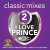 Buy Dmc Classic Mixes: I Love Prince Vol. 2