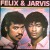 Purchase Felix & Jarvis (Vinyl) Mp3