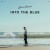 Buy Into The Blue