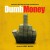 Purchase Dumb Money (Original Motion Picture Soundtrack) Mp3