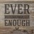 Buy Ever Enough (With Debby Ryan) (CDS)