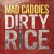 Purchase Dirty Rice Mp3