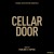 Purchase Cellar Door (Original Motion Picture Soundtrack)