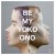 Purchase Be My Yoko Ono (MCD) Mp3