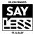 Purchase Say Less (CDS) Mp3