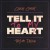 Purchase Tell It To My Heart (CDS) Mp3