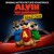 Purchase Alvin And The Chipmunks: The Road Chip (Original Motion Picture Soundtrack)