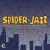 Purchase Spider-Jazz