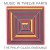 Buy Music In Twelve Parts CD1