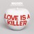 Buy Love Is A Killer (EP)