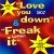 Buy Love You Down / Freak (MCD)