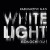 Buy White Light Monochrome (EP)