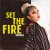 Buy Set The Fire